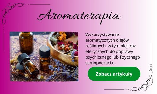 Aromaterapia - rośłiny i buteleczki z olejkami eterycznymi