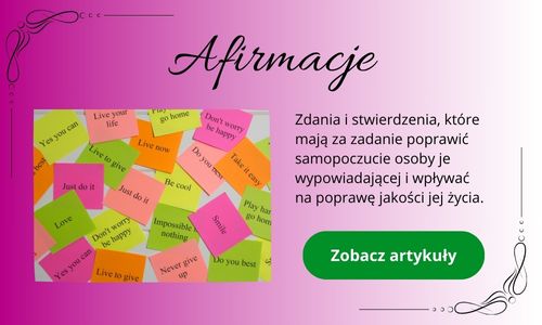 Afirmacje - kolorowe karteczki z różnymi motywującymi zwrotami
